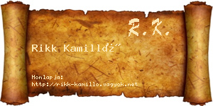 Rikk Kamilló névjegykártya
